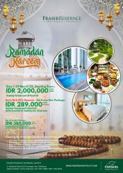 Fraser Residence Sudirman Jakarta Hadirkan Berbagai Penawaran Menarik Selama Musim Ramadan dan Idul Fitri 2025